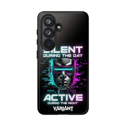 Silent During the Day Active During the Night Phone Case — Neon Cyberpunk Gamer iPhone Cover