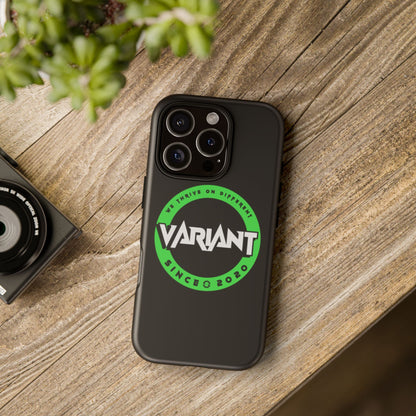 Variant Logo Tough Phone Case — Green Circle "We Thrive on Different" Design
