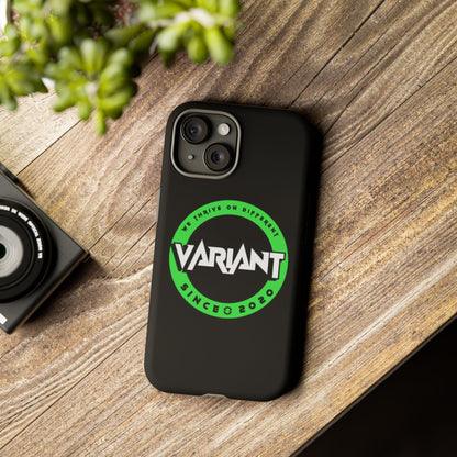 Variant Logo Tough Phone Case — Green Circle "We Thrive on Different" Design