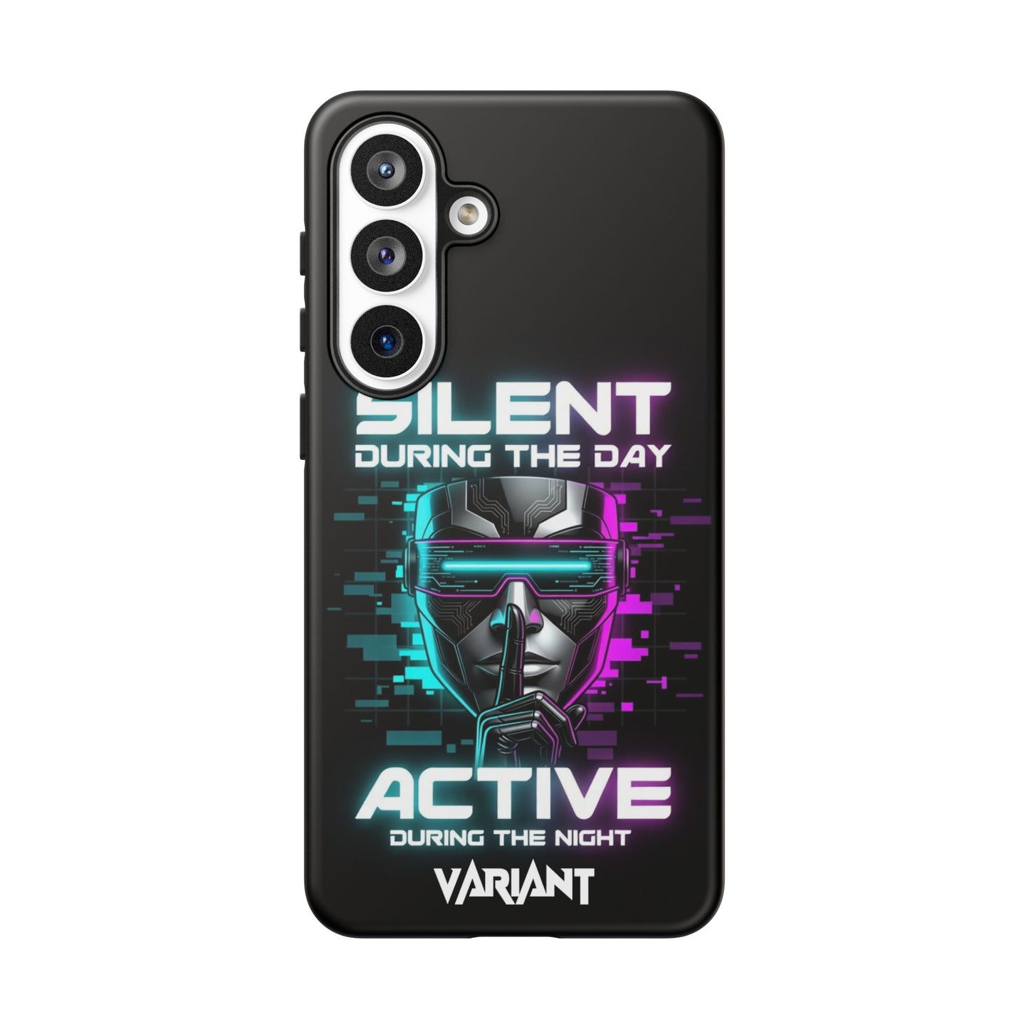 Silent During the Day Active During the Night Phone Case — Neon Cyberpunk Gamer iPhone Cover