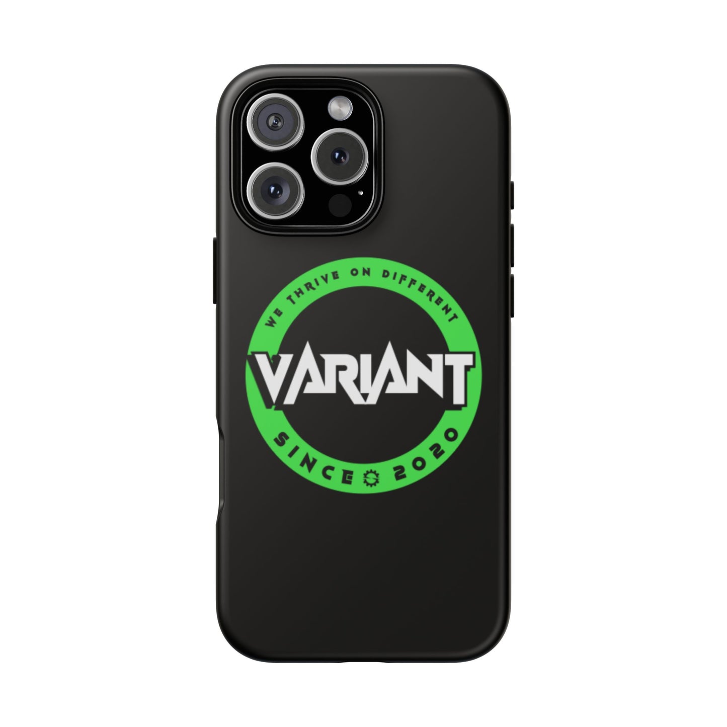 Variant Logo Tough Phone Case — Green Circle "We Thrive on Different" Design