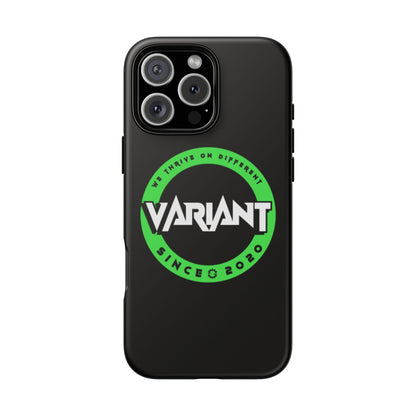 Variant Logo Tough Phone Case — Green Circle "We Thrive on Different" Design