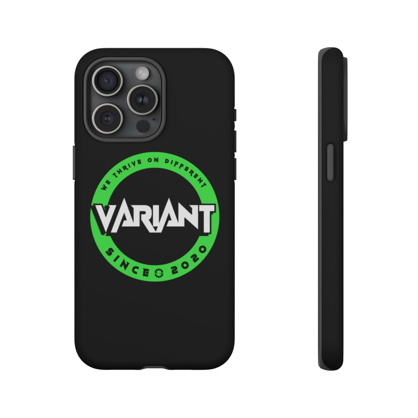 Variant Logo Tough Phone Case — Green Circle "We Thrive on Different" Design