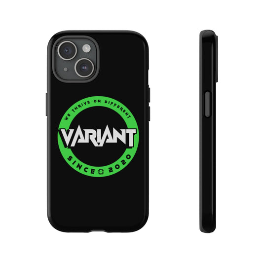Variant Logo Tough Phone Case — Green Circle "We Thrive on Different" Design