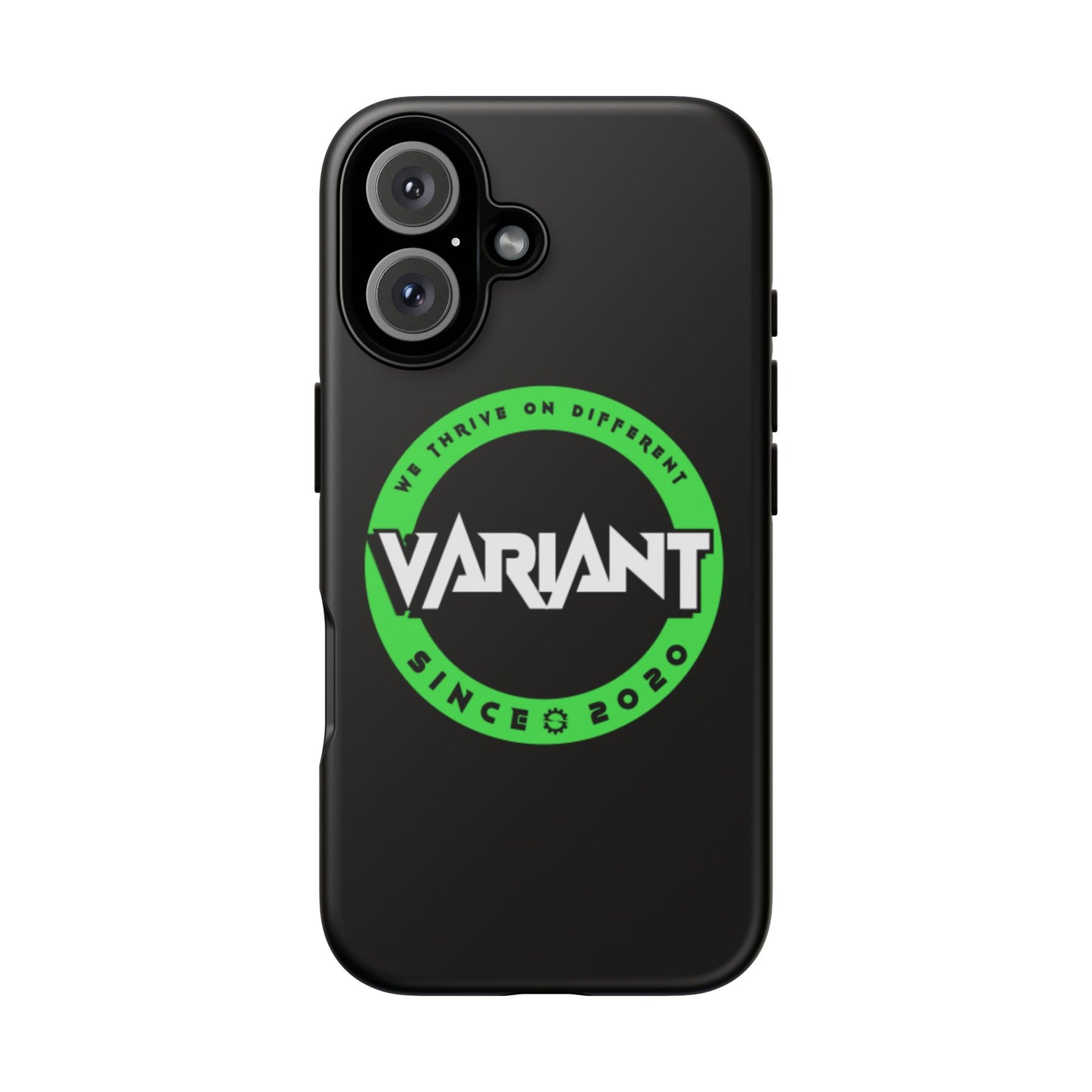 Variant Logo Tough Phone Case — Green Circle "We Thrive on Different" Design