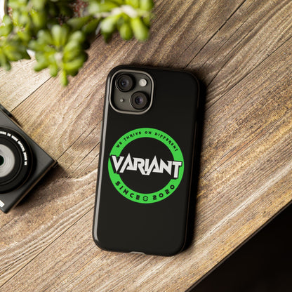 Variant Logo Tough Phone Case — Green Circle "We Thrive on Different" Design