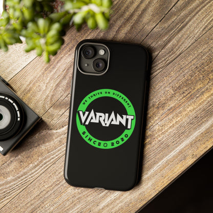 Variant Logo Tough Phone Case — Green Circle "We Thrive on Different" Design