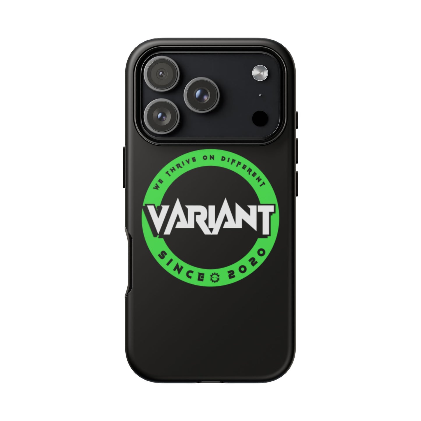 Variant Logo Tough Phone Case — Green Circle "We Thrive on Different" Design