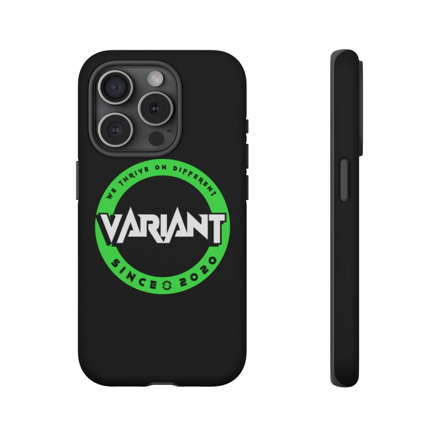 Variant Logo Tough Phone Case — Green Circle "We Thrive on Different" Design