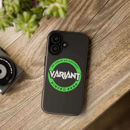 Variant Logo Tough Phone Case — Green Circle "We Thrive on Different" Design