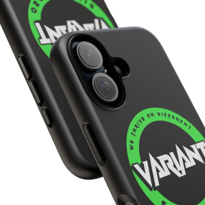 Variant Logo Tough Phone Case — Green Circle "We Thrive on Different" Design