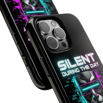 Silent During the Day Active During the Night Phone Case — Neon Cyberpunk Gamer iPhone Cover
