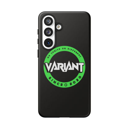 Variant Logo Tough Phone Case — Green Circle "We Thrive on Different" Design