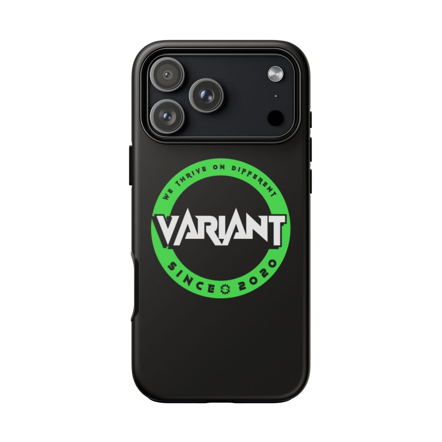 Variant Logo Tough Phone Case — Green Circle "We Thrive on Different" Design