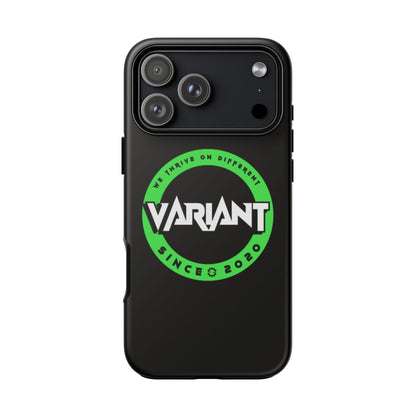 Variant Logo Tough Phone Case — Green Circle "We Thrive on Different" Design