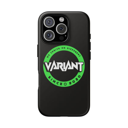 Variant Logo Tough Phone Case — Green Circle "We Thrive on Different" Design
