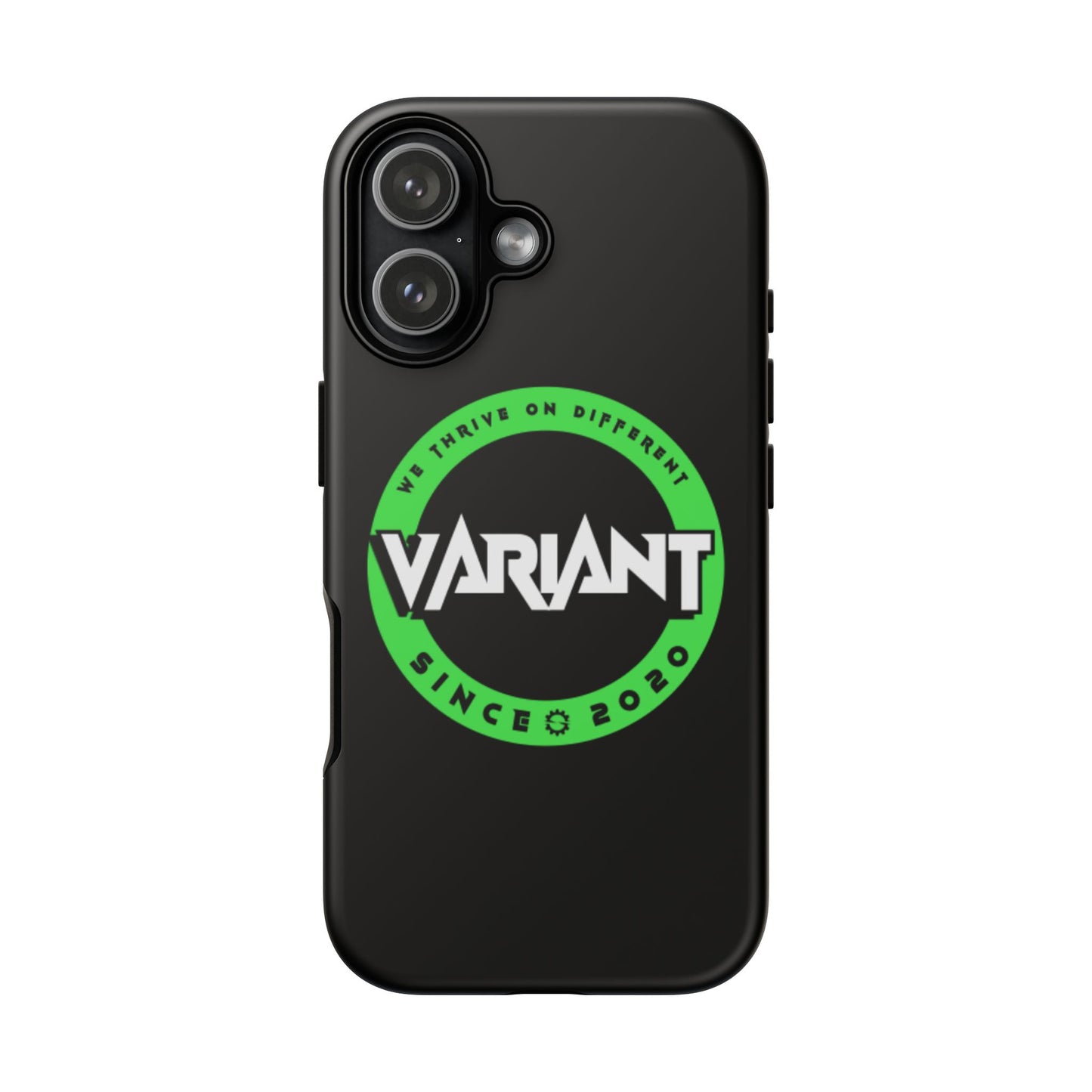 Variant Logo Tough Phone Case — Green Circle "We Thrive on Different" Design
