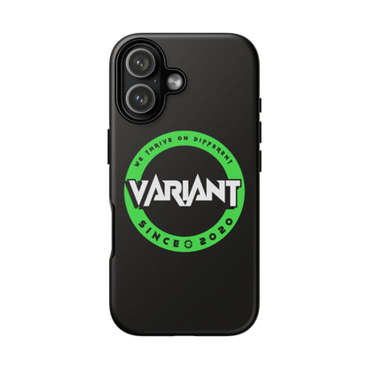 Variant Logo Tough Phone Case — Green Circle "We Thrive on Different" Design